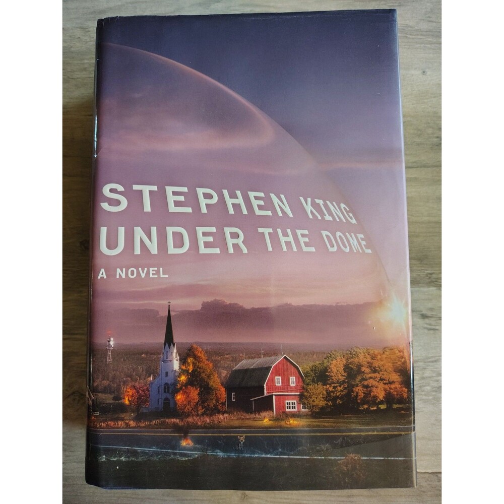 Stephen King Under The Dome 2009 1st Edition 1st Print Hardcover Scribner Novel